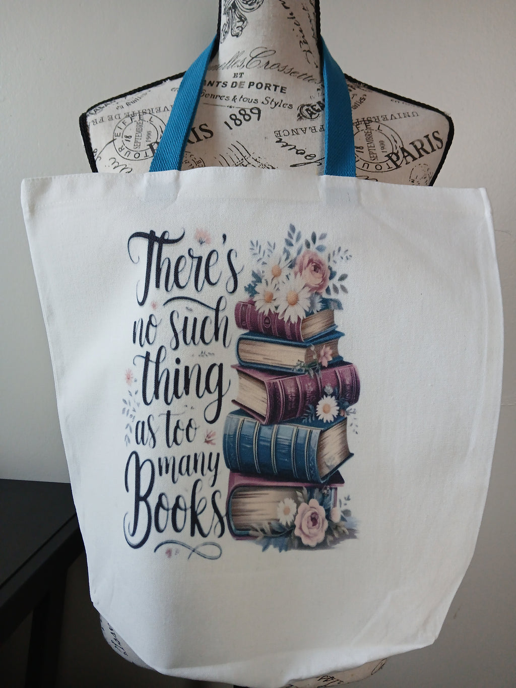 No Such Thing as Too Many Books Tote Bag